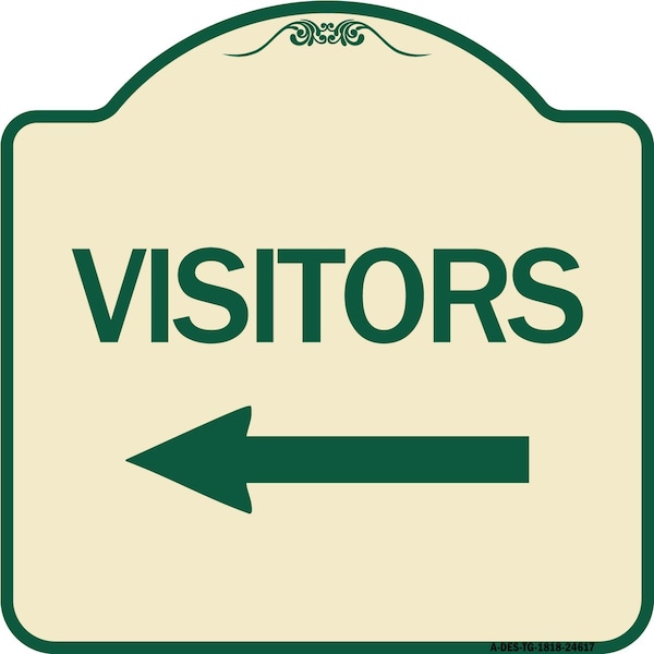 Visitors with Left Arrow Heavy-Gauge Aluminum Architectural Sign, 18" x 18", TG-1818-24617